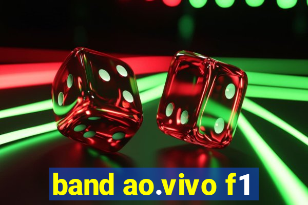 band ao.vivo f1